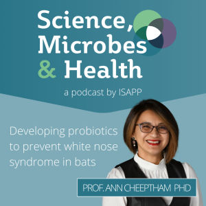 Developing probiotics to prevent white nose syndrome in bats, with Prof. Ann Cheeptham PhD 3 Cheeptham cover