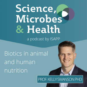 Archive Highlight: Biotics in animal and human nutrition, with Prof. Kelly Swanson PhD 2 Swanson highlight cover
